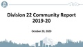 Division 22 Board Presentation - October 20, 2020