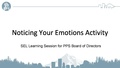 Noticing Your Emotions Activity for Board Learning Session